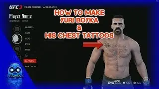 EA SPORTS UFC 3 | How to create Yuri Boyka in Gameface and his chest tattoos