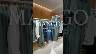 MANGO 2025/APRIL