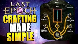 Last Epoch Crafting Guide - Last Epoch Crafting Explained
