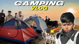 Camping with our brothers || Once again prank on Gaure dai