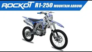 Обзор на кроссовый мотоцикл ROCKOT R1-250 Mountain Arrow/ Новинка 2021 года