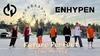 [K-POP IN PUBLIC | ONE TAKE] ENHYPEN 엔하이픈 - FUTURE PERFECT (PASS THE MIC) | COVER by DIGIT PROJECT