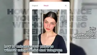 how to enhance your pictures without using Remini and Telegram || RPWtutorials