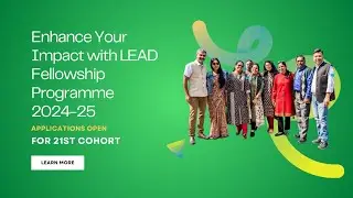 LEAD Fellowship Programme 2024-25 [Global Networking, Stipend Available] Apply by June 15