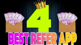 Best 4 Refer &  Earn App 2024 | best online earning app | without investment app