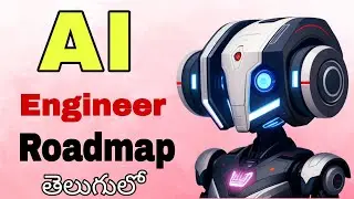 AI Engineer Roadmap in Telugu | @LuckyTechzone