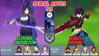 C0 Clorinde Quickbloom / C0 Kinich Burning Spiral Abyss Floor 12 Genshin Impact