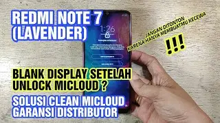 Redmi Note 7 | Lavender | Blank Display | Clean Micloud