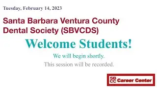 Santa Barbara Ventura County Dental Society - Information Session