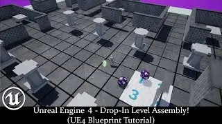 Unreal Engine 4 - Drop-In Level Assembly!