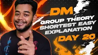 D-20 | DM | GROUP THEORY | Algebraic structure | Semi Group | Monoid | Group | Abelian Group | GATE