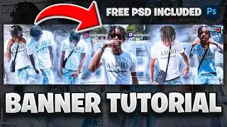 Photoshop Tutorial: How To Make IRL YouTube Banners + FREE PSD! BEST In-Depth IRL Banner Tutorial!
