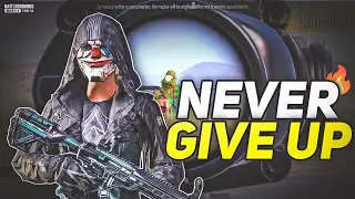 Never Give Up 🔥 || Bgmi Montage