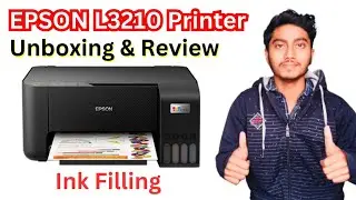 Epson L3210 Printer Unboxing & Review | How to Fill Ink in Epson Printer| Epson Printer Ink Charge|