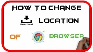How To Change Default Download Location In Chrome Browser || 2020