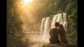 🔴 Ruhuna ve Ritmine Dokunması Dileğiyle | Türkçe & Azeri Radyo