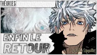 LE GRAND RETOUR DE GOJO !? TOUTES LES POSSIBILITÉS | JUJUTSU KAISEN
