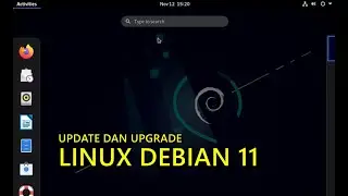 CARA UPDATE DAN UPGRADE SYSTEM LINUX DEBIAN 11