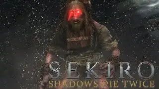 Sekiro: Shadows Die Twice✹Схитрожопить и убить✹4 серия✹Прохождение