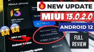 REDMI MIUI 13.0.2.0 Android 12 Update Full Changelog | Redmi Note, Redmi 9, 10 MIUI 13 New Update