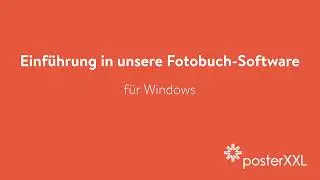 Einführung in unsere Fotobuch-Software für Windows