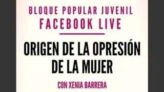 El origen de la opresión de la mujer | El Militante BPJ