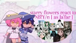 starry flowers react to NB!Y/n [ as Ja'far ] • MAGI • [1/1]