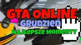 najlepsze momenty gta z grudnia #GTAV1