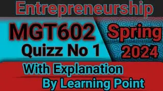 MGT602 Quiz 1 Solution Spring 2024 || MGT602 quiz 1 solution with explanation #vu #quiz