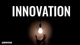 WHAT IS INNOVATION? A Simple Explanation for Engineers And Others