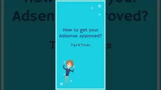 How to get Adsense Approved? Tips & Tricks #adsense #website #earnmoney #earnmoneyonline