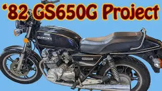 1982 Suzuki GS 650 G Motorcycle Project