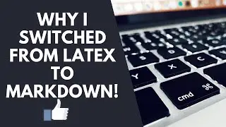 Why I Switched From LaTeX to Markdown | 