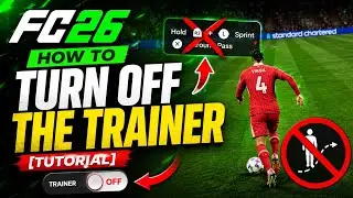 How To TURN OFF the Trainer in FC 26 [Tutorial]