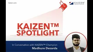 Director Madhure Desarda in conversation with KAIZEN Spotlight