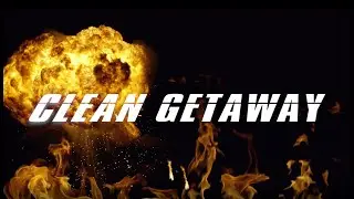 Clean Getaway