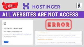 All Hostinger Websites Not Opening || All Hostinger Websites not Access || Hostinger Server Error