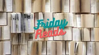 Friday Reads Live 06/28/2024