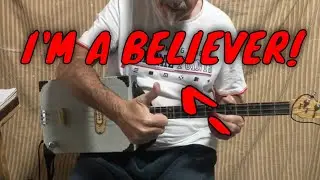 3 String Cigar Box Guitar Lesson - I'm a believer - The Monkees