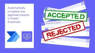 Complete any approval process in Power Automate