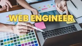 What is the role of a Web Engineer ? | Career Guide - Job Description - Responsibilities