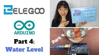 Arduino Part 4: Water Level Sensor with Elegoo Most Complete Kit