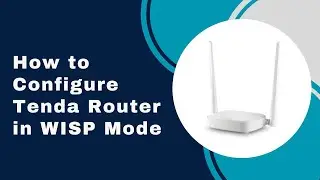 How to Configure Tenda Router in WISP Mode