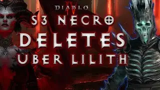 [S3] Necro DELETES Uber Lilith Kill New Fixed Fight | Diablo 4 Necromancer Build Season 3 