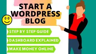 How To Start A Successful WordPress Blog And Make Money In 2022
