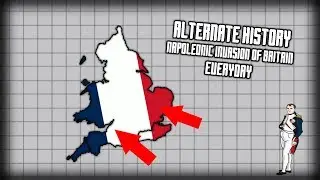 Alternate History | The Napoleonic Invasion of Britain Everyday