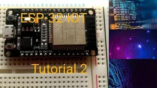 ESP-32 IOT Tutorial 2 : Internet Weather station DHT11 sensor
