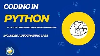 009 Create a replit (A real Python programming environment!)