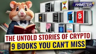 Uncover the truth: 9 books that expose the wild world of crypto ⚡️ Hamster Academy
