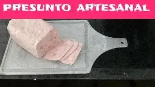 Como fazer presunto artesanal